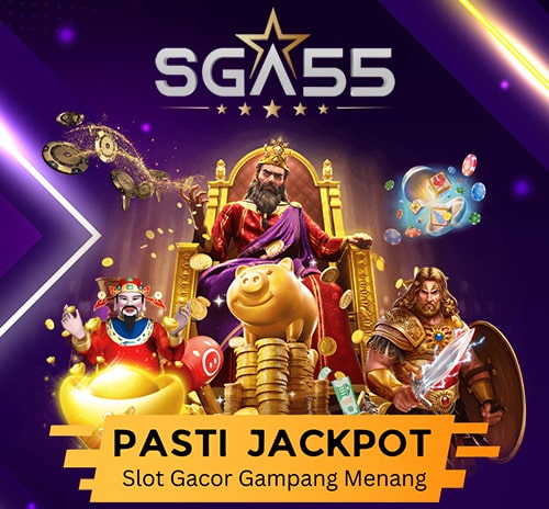 Slot Gacor Gampang Menang Hari Ini Situs SGA55 Link Slot777 Terpercaya